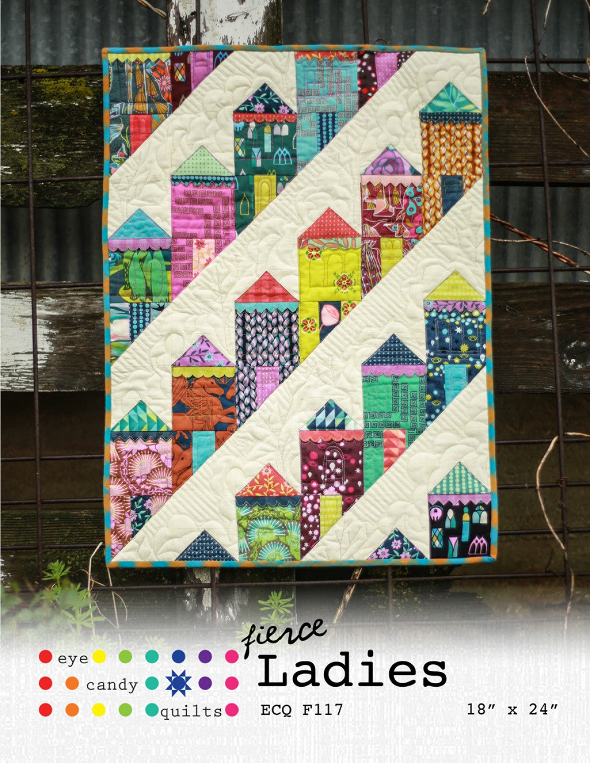 Fierce Ladies mönster - Eye Candy Quilts - STORFAVORIT ÅTER I LAGER :-)