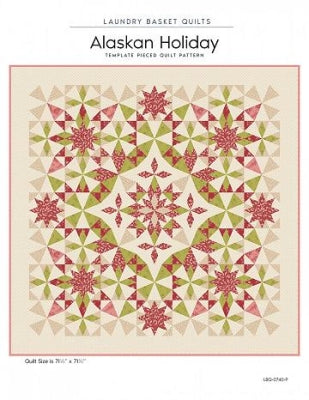 Alaskan Holiday Quilt mönster - Laundry Basket Quilts - Edyta Sitar