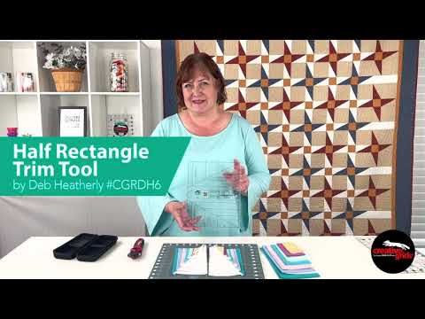 Half Rectangle Trim Tool  by Deb Heatherly - Creative Grids