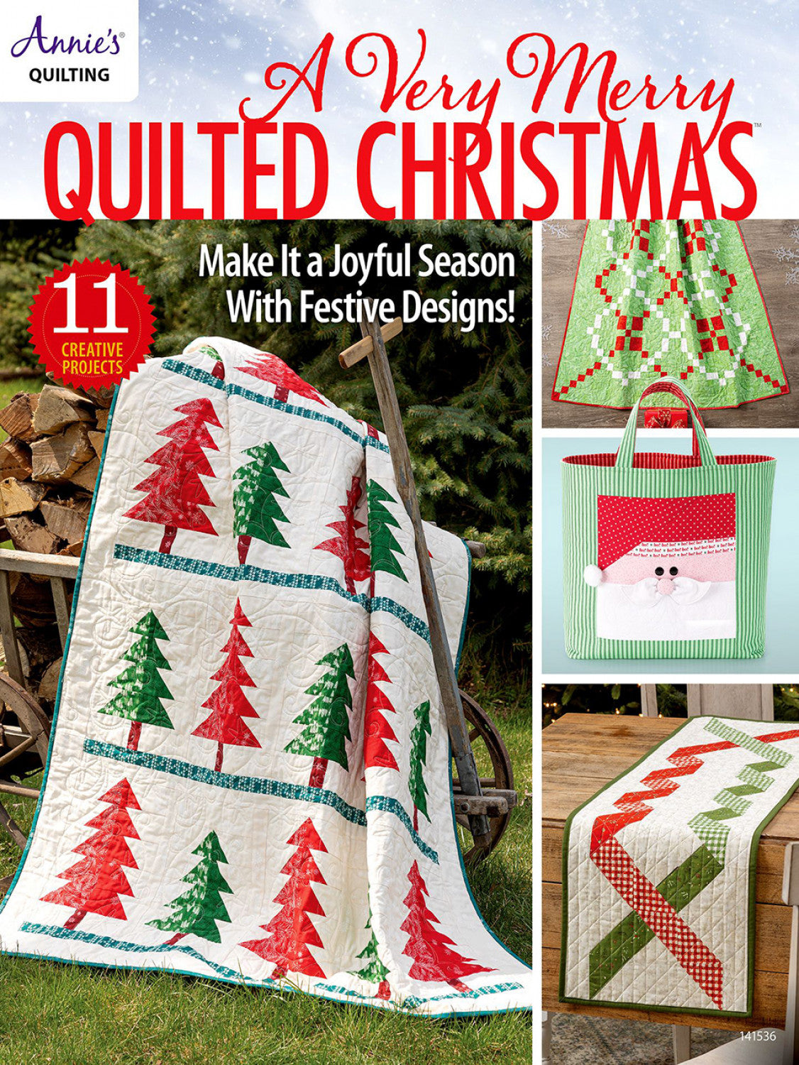 A Very Merry Quilted Christmas - Annies Quilting