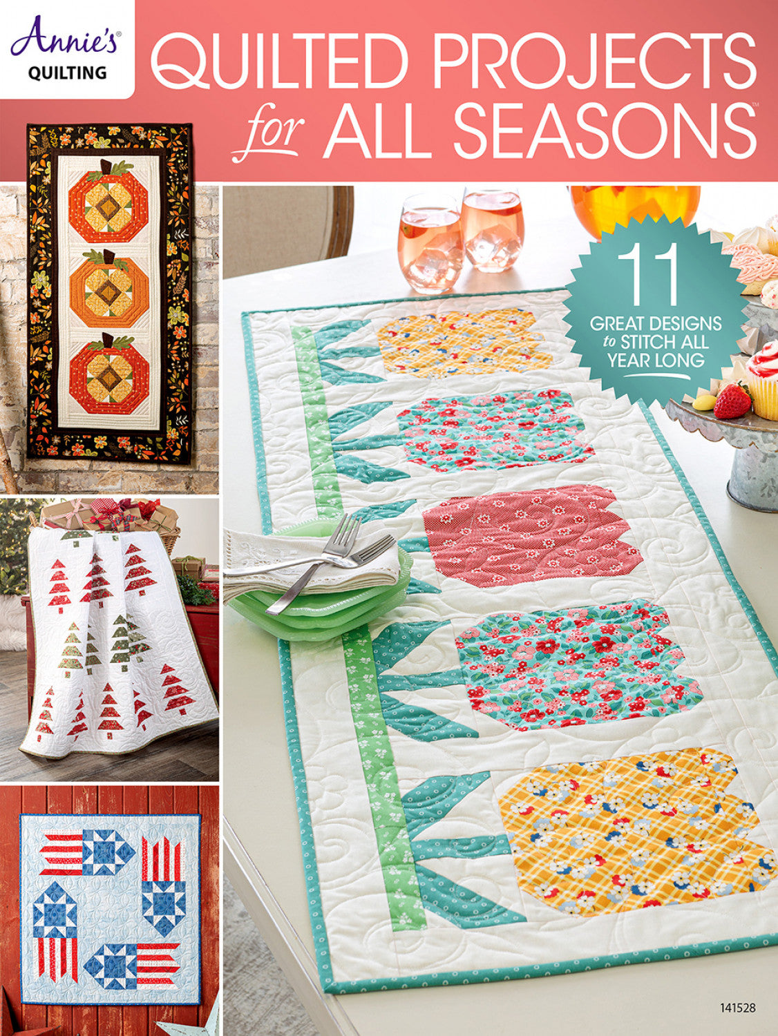 Quilted Projects for all Seasons - Annies Quilting