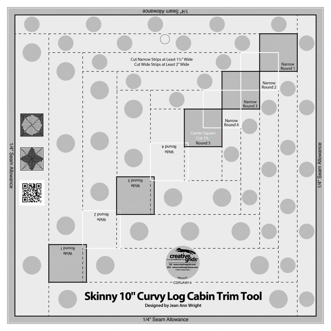 Creative Grids Skinny Curvy 10 inch Log Cabin linjal - Jean Ann Wright
