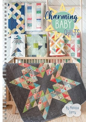 Charming Baby Quilts - Melissa Corry