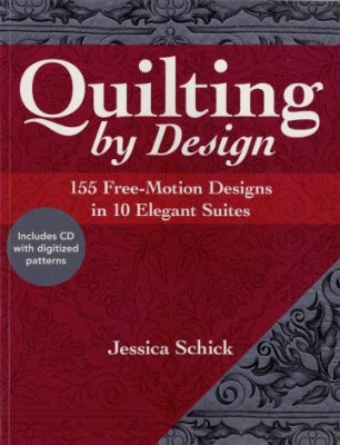 Quilting by Design - Jessica Schick