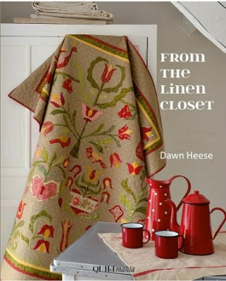From the Linen Closet - Dawn Heese
