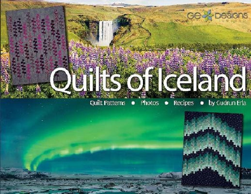 Quilts of Iceland - Gudrun Erla of GE Design
