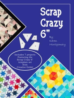 Scrap Crazy 6 inch - Karen Montgomery