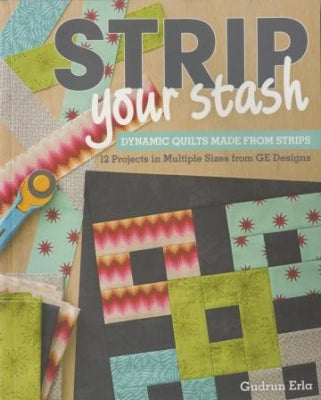 Strip your stash - Gudrun Erla