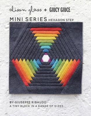 Mini Series Hexagon Step mönster - Alison Glass + Guicy Giuce