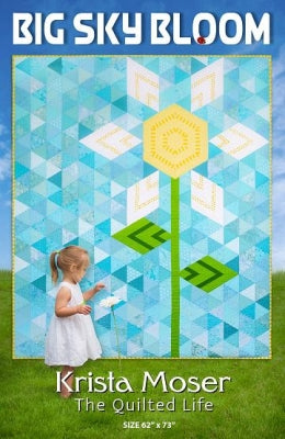 Big Sky Bloom mönster - Krista Moser - The Quilted Life
