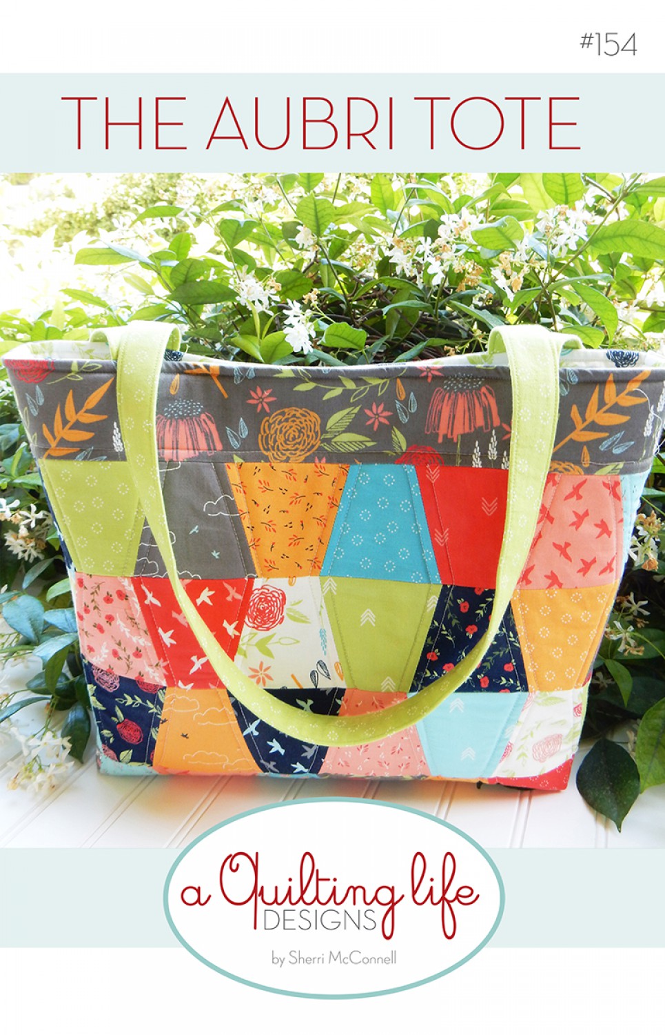 The Aubri Tote mönster - A Quilting Life Designs - Sherri McConnell
