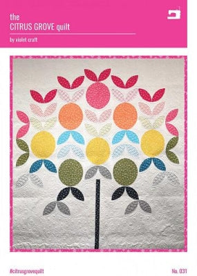 The Citrus Grove Quilt mönster - by Violet Craft